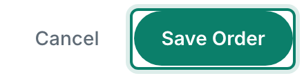 Save Order is highlighted in the footer of the order editor.
