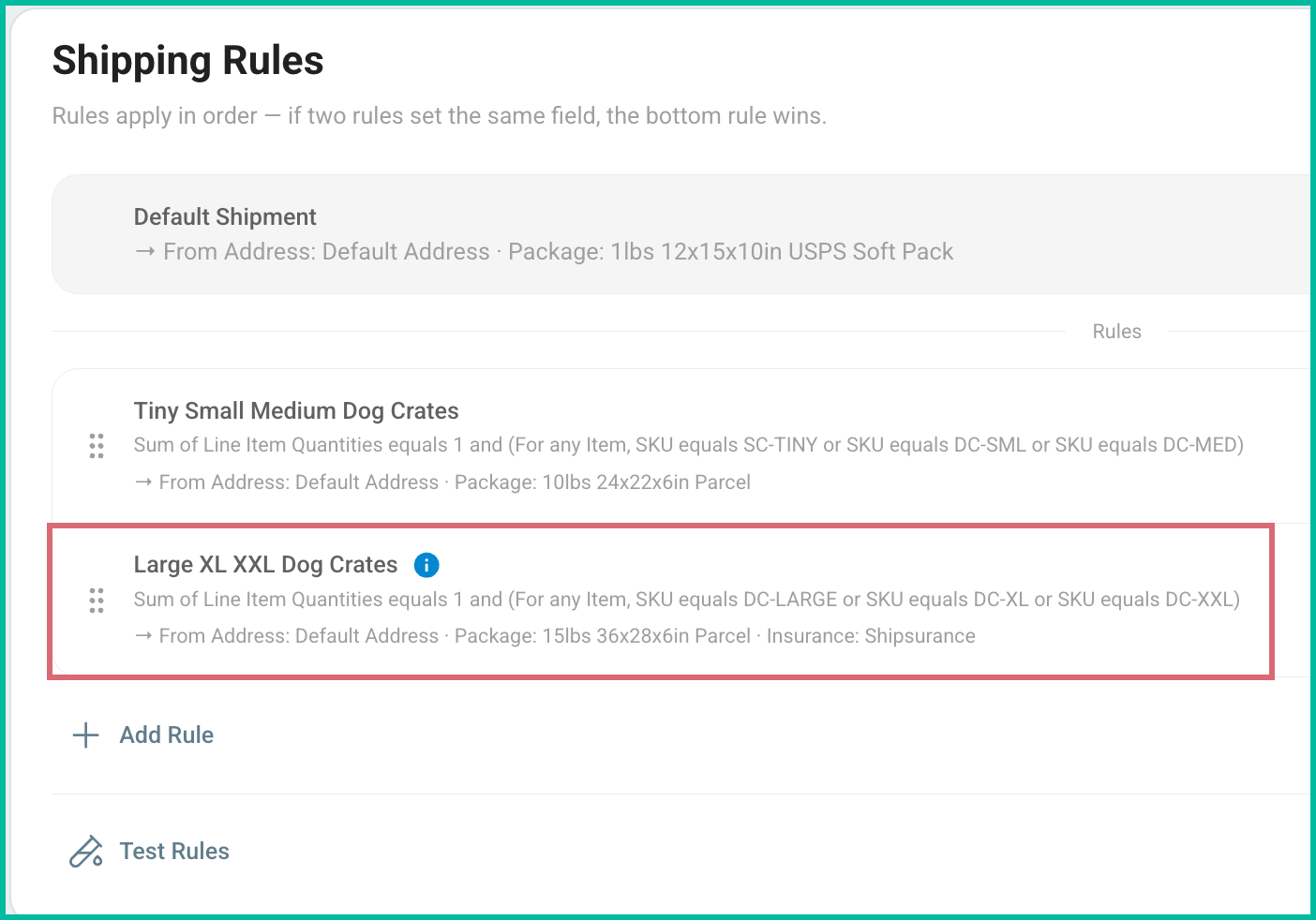 Both rules are shown in the Shipping Rules section.