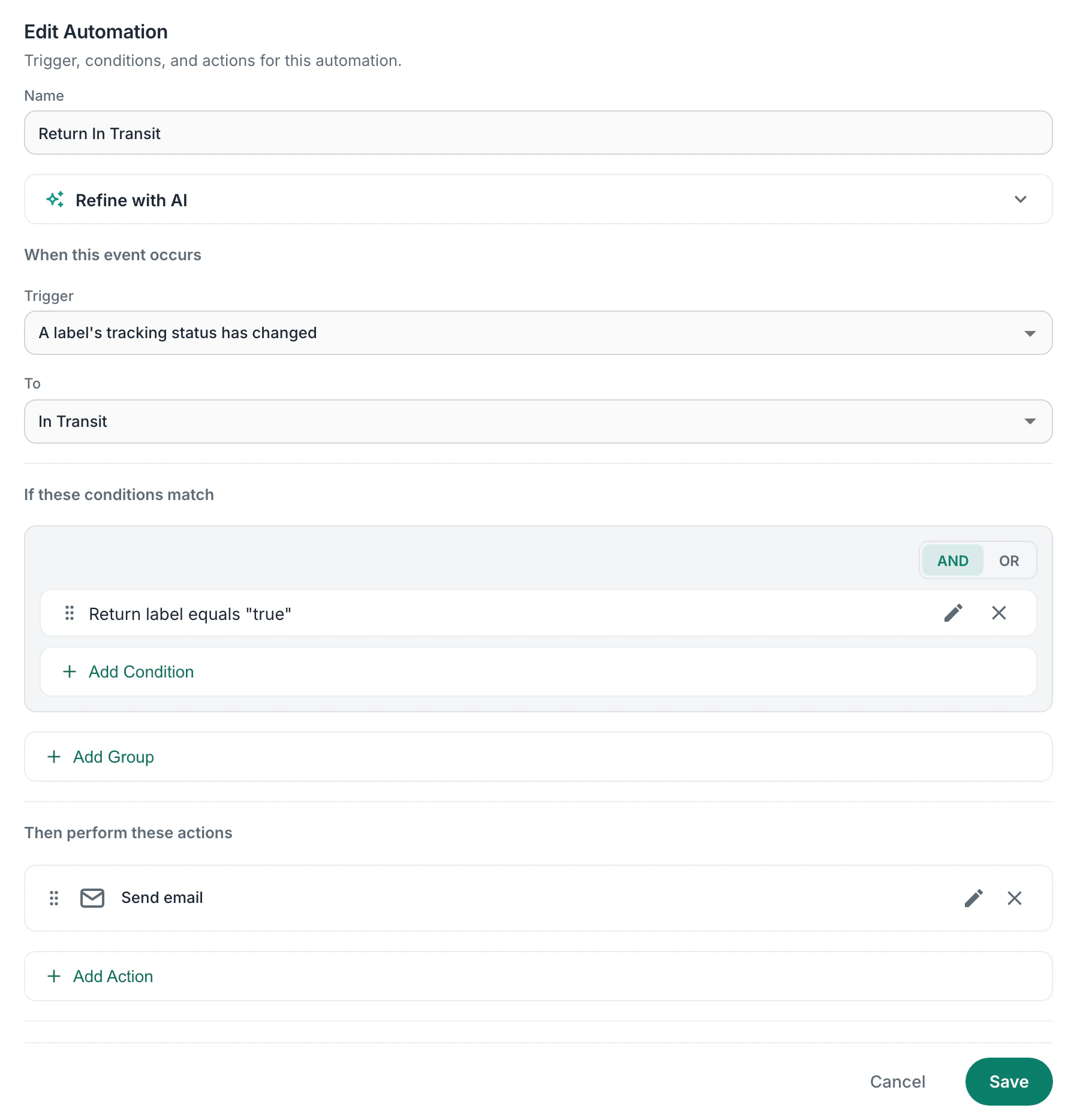 Edit Automation: Return In Transit. Trigger: a label’s tracking status has changed, to In Transit. Condition: Return label equals true. Action: Send email